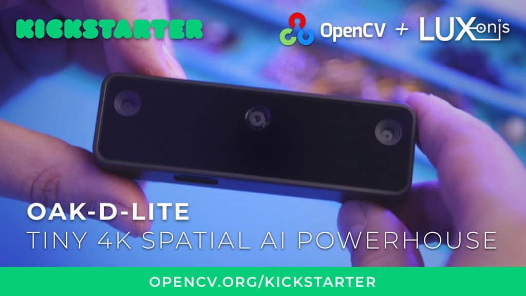 OAK D Lite Kickstarter Campaign