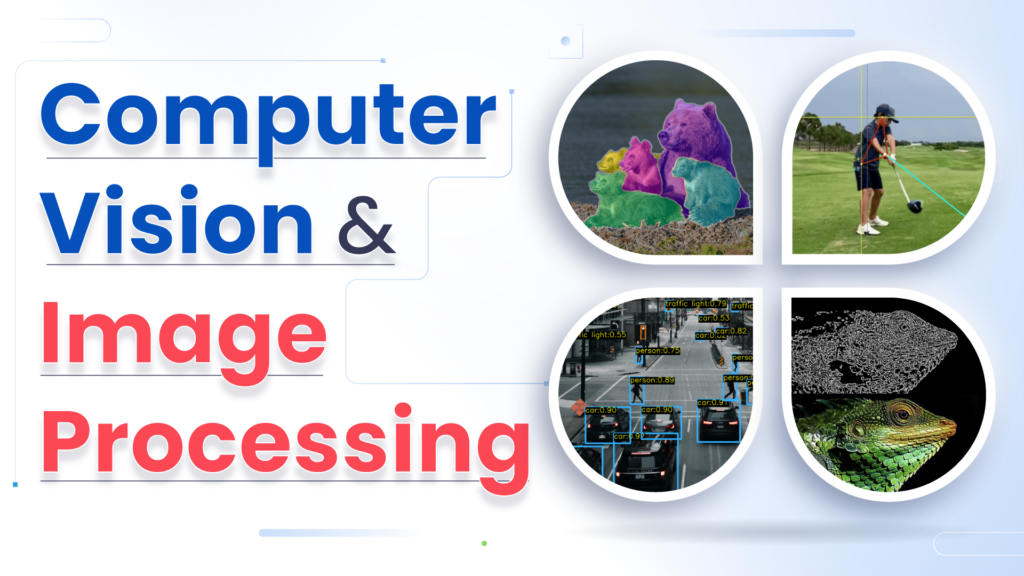 Computer Vision & Image Processing