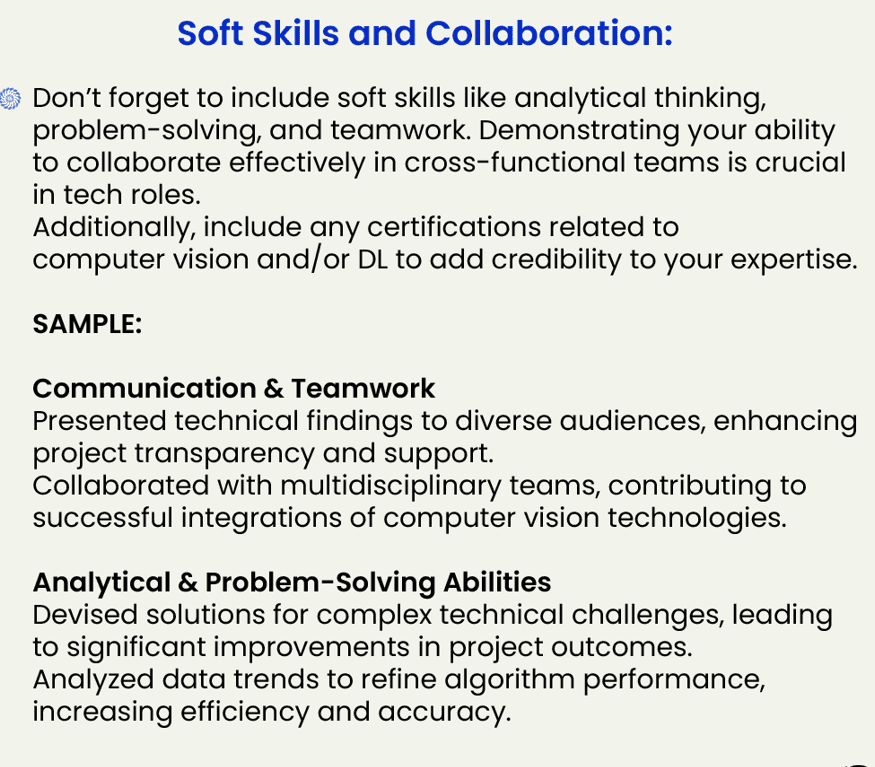 soft skills is also an important part of a resume to make it well rounded and complete in all aspects